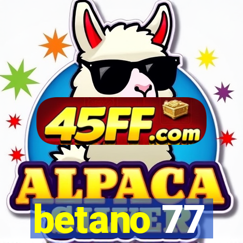 betano 77